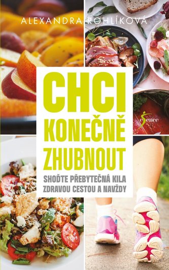 Chci konečně zhubnout Chci konečně zhubnout