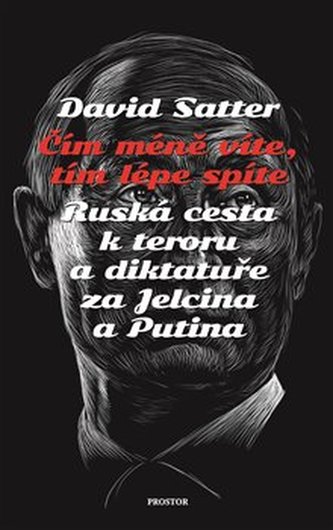 Čím méně víte, tím lépe spíte Čím méně víte, tím lépe spíte