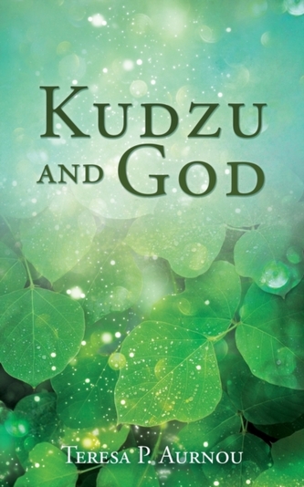 Kudzu and God