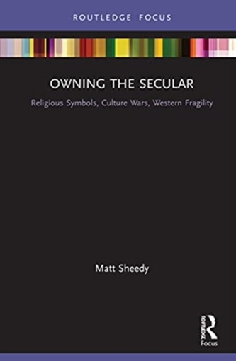 Owning the Secular