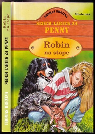 Robin na stopě (Thomas C. Brezina, 1999)