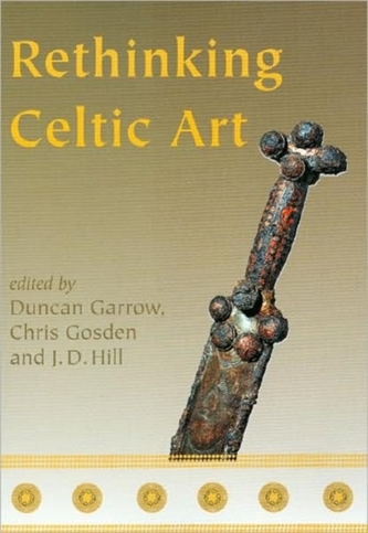 Rethinking Celtic Art