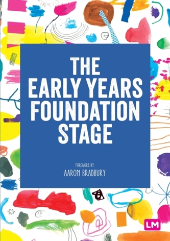 The Early Years Foundation Stage (EYFS) 2021