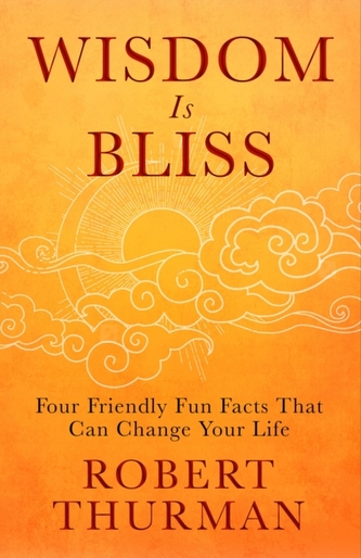 Wisdom Is Bliss Wisdom Is Bliss