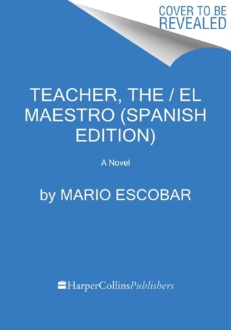 The Teacher \\ El maestro (Spanish edition)