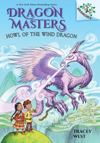 Howl of the Wind Dragon: A Branches Book (Dragon Masters #20) (Library Edition)