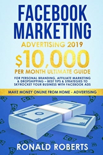 FACEBOOK MARKETING ADVERTISING 2019