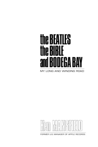 BEATLES THE BIBLE AND BODEGA BAY