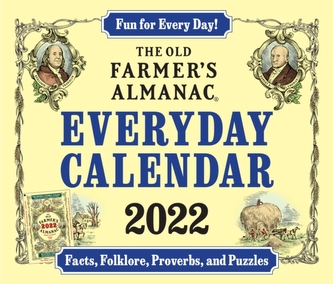 The 2022 Old Farmer's Almanac Everyday Calendar The 2022 Old Farmer's Almanac Everyday Calendar