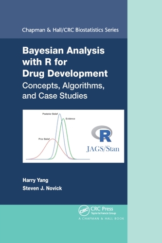 Bayesian Analysis with R for Drug Development Bayesian Analysis with R for Drug Development