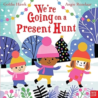 We're Going on a Present Hunt