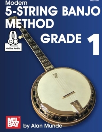 Modern 5-String Banjo Method Grade 1