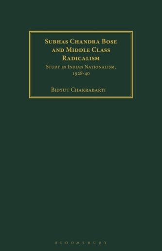 Subhas Chandra Bose and Middle Class Radicalism