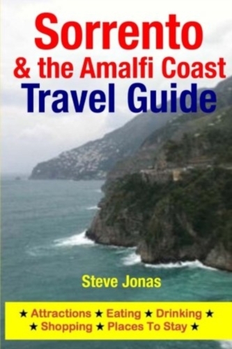 SORRENTO & THE AMALFI COAST TRAVEL GUIDE
