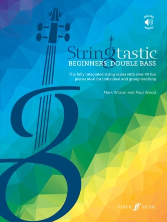 Stringtastic Beginners: Double Bass Stringtastic Beginners: Double Bass