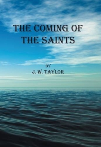 The Coming of the Saints