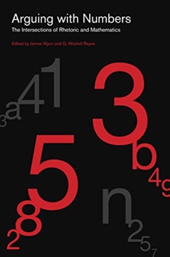 Arguing with Numbers Arguing with Numbers