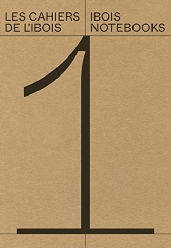 The IBOIS Notebooks-Vol. 1