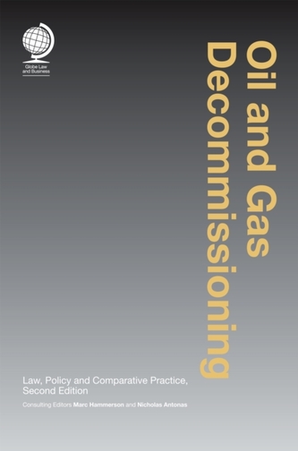 Oil and Gas Decommissioning Oil and Gas Decommissioning