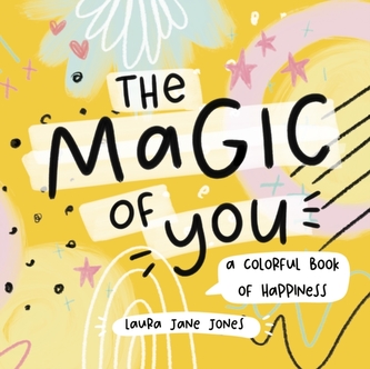 The The Magic of You