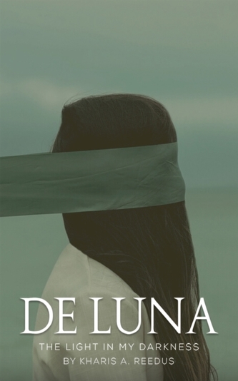 DE LUNA THE LIGHT IN MY DARKNESS