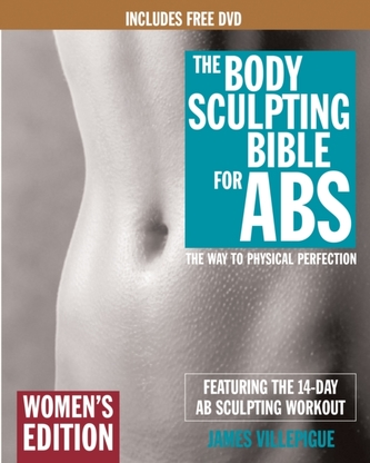 Body Sculpting Bible For Abs: Women's Edition