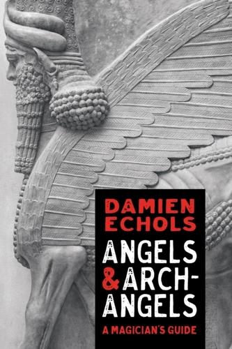 Angels and Archangels Angels and Archangels