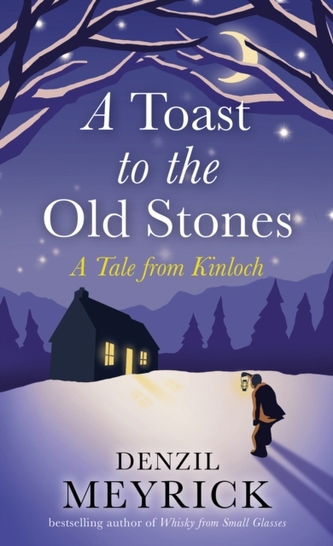 A Toast to the Old Stones A Toast to the Old Stones