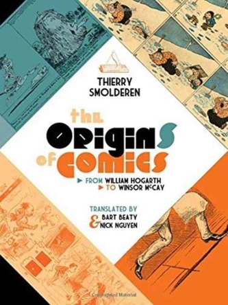 The Origins of Comics The Origins of Comics