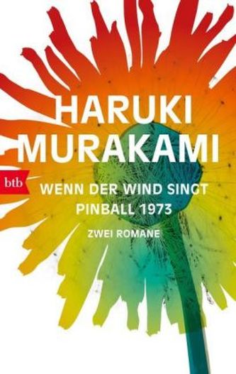 Wenn der Wind singt / Pinball 1973: Zwei Romane Wenn der Wind singt / Pinball 1973: Zwei Romane