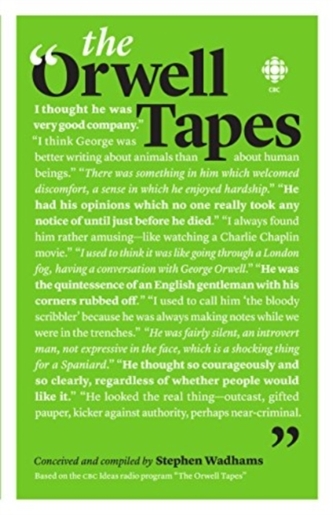 THE ORWELL TAPES