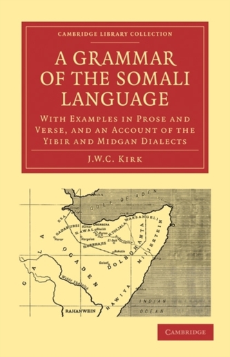 A Grammar of the Somali Language A Grammar of the Somali Language