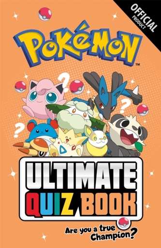 Pokemon Ultimate Quiz Book Pokemon Ultimate Quiz Book