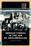 German Cinema in the Age of Neoliberalism