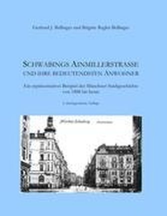 Schwabings Ainmillerstraße und ihre bedeutendsten Anwohner