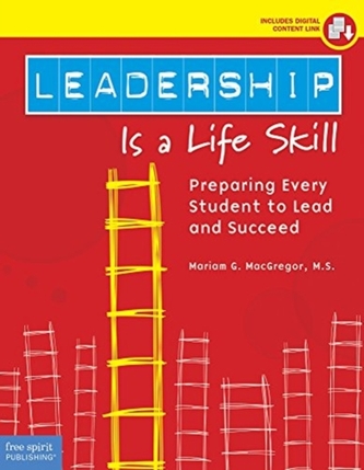 Leadership Is a Life Skill