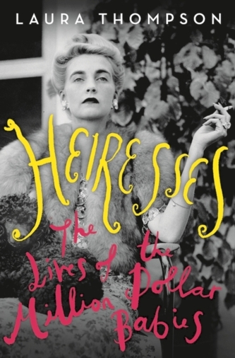 Heiresses Heiresses