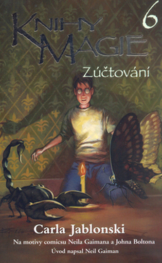Knihy magie : Zúčtování - 6 (Neil Gaiman, 2005)
