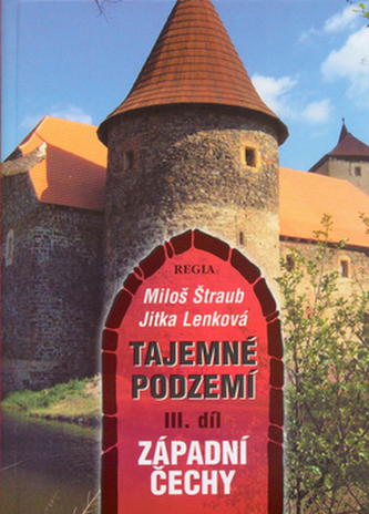 Tajemné podzemí III. díl