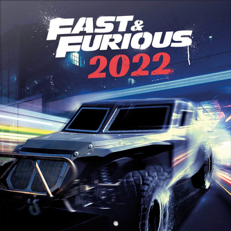 Kalendář 2022: Fast & Furious|Rychle a zběsile (30 x 30|60 cm)