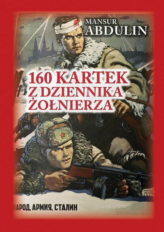160 kartek z dziennika żołnierza 160 kartek z dziennika żołnierza