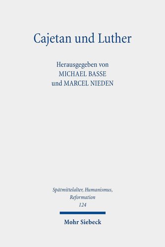 Cajetan und Luther