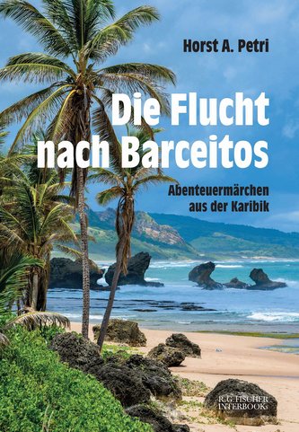Die Flucht nach Barceitos