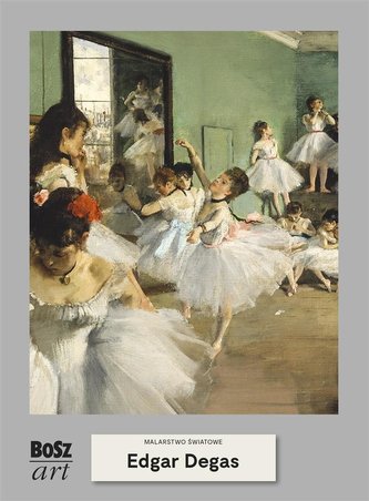 Edgar Degas Malarstwo światowe
