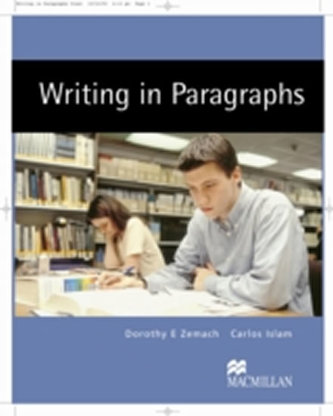 Writing in Paragraphs: Student´s Book Writing in Paragraphs: Student´s Book