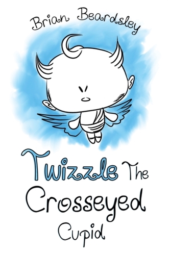 Twizzle The Crosseyed Cupid Twizzle The Crosseyed Cupid