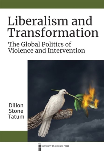 Liberalism and Transformation Liberalism and Transformation
