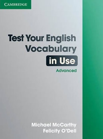 Test Your English Vocabulary in Use: Advanced with answers