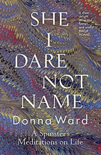 She I Dare Not Name