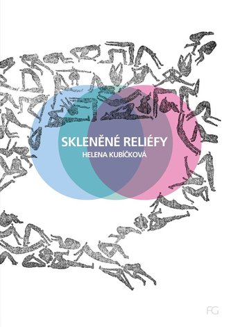 Skleněné reliéfy PODPIS (Helena Kubíčková, 2021)